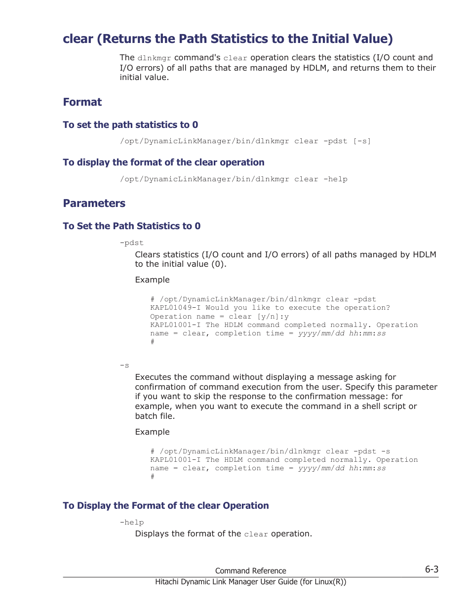 Format, Parameters, Format -3 | To set the path statistics to 0 -3, To display the format of the clear operation -3, Parameters -3, Managed by the hdlm system. for details, see, Clear (returns the path | HP XP P9500 Storage User Manual | Page 355 / 640