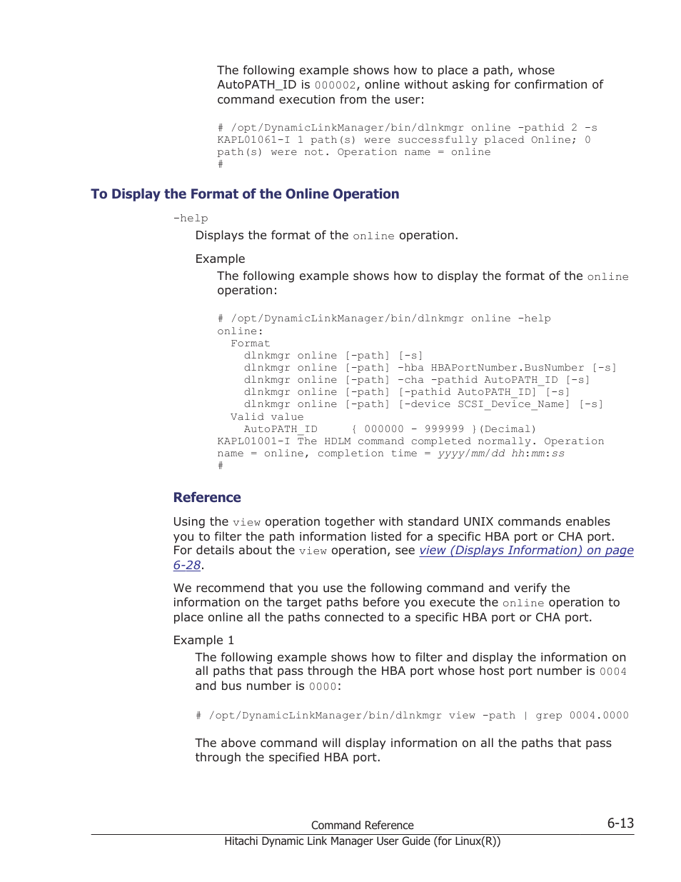 To display the format of the online operation -13 | HP XP P9500 Storage User Manual | Page 365 / 640