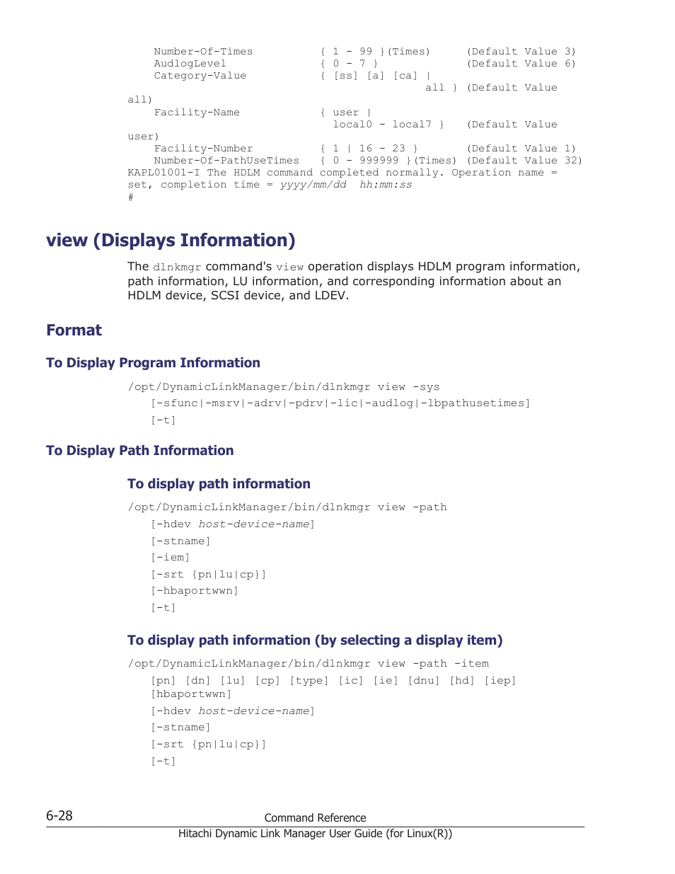 View (displays information), Format, View (displays information) -28 | Format -28, To display program information -28, To display path information -28, View (displays, View, For details about the path information, see, View (displays information) on | HP XP P9500 Storage User Manual | Page 380 / 640