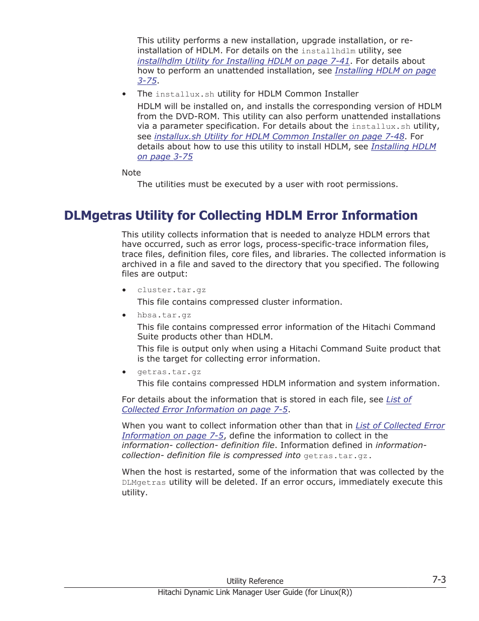 Utility, see, Dlmgetras utility for collecting hdlm, Utility and the information it collects, see | Dlmgetras utility for collecting | HP XP P9500 Storage User Manual | Page 413 / 640