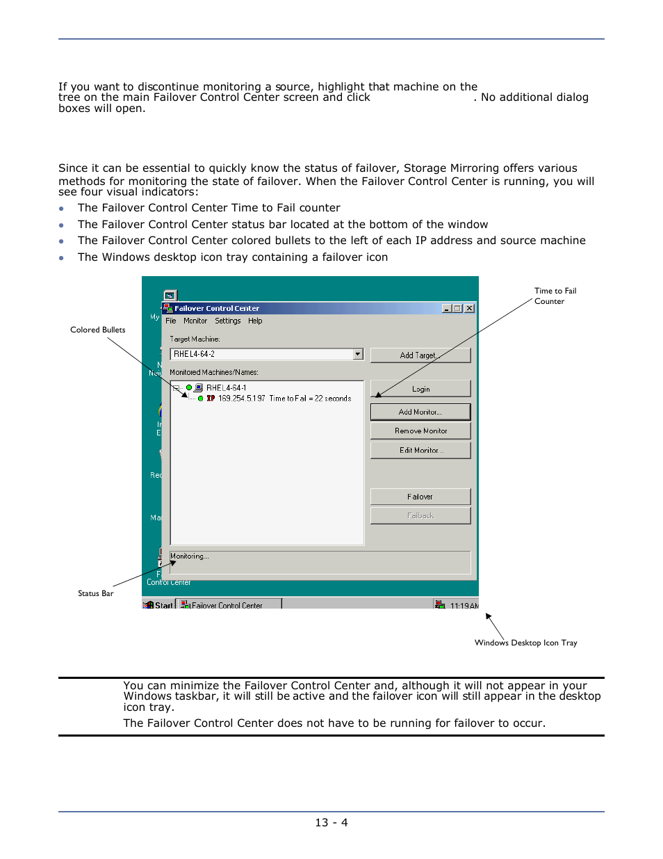 Removing failover configuration, Monitoring failover | HP Storage Mirroring Software User Manual | Page 81 / 134
