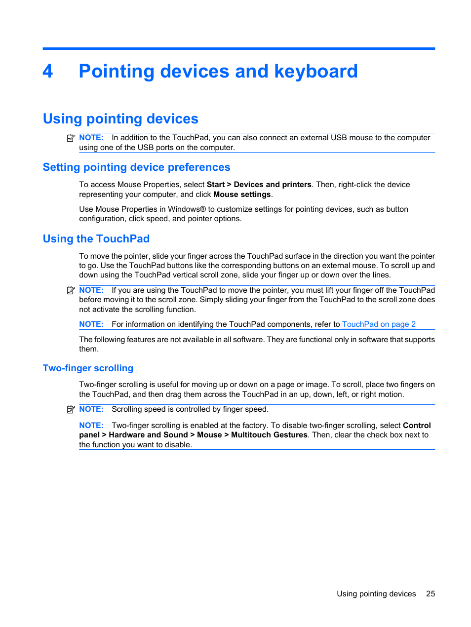 Pointing devices and keyboard, Using pointing devices, Setting pointing device preferences | Using the touchpad, Two-finger scrolling, 4 pointing devices and keyboard, 4pointing devices and keyboard | HP Pavilion dm3-1108ax Entertainment Notebook PC User Manual | Page 35 / 94