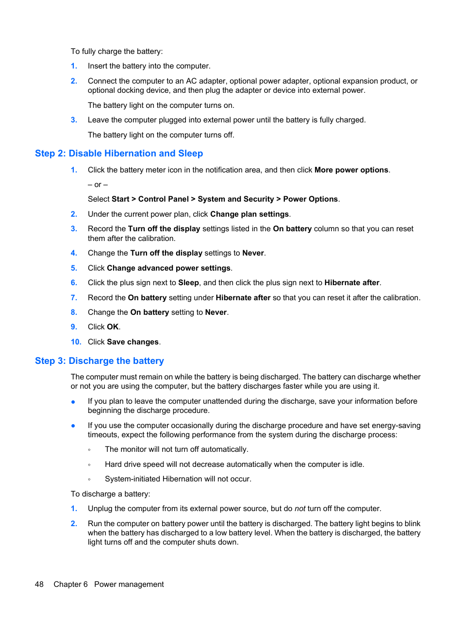 Step 2: disable hibernation and sleep, Step 3: discharge the battery | HP Pavilion dm3-1108ax Entertainment Notebook PC User Manual | Page 58 / 94
