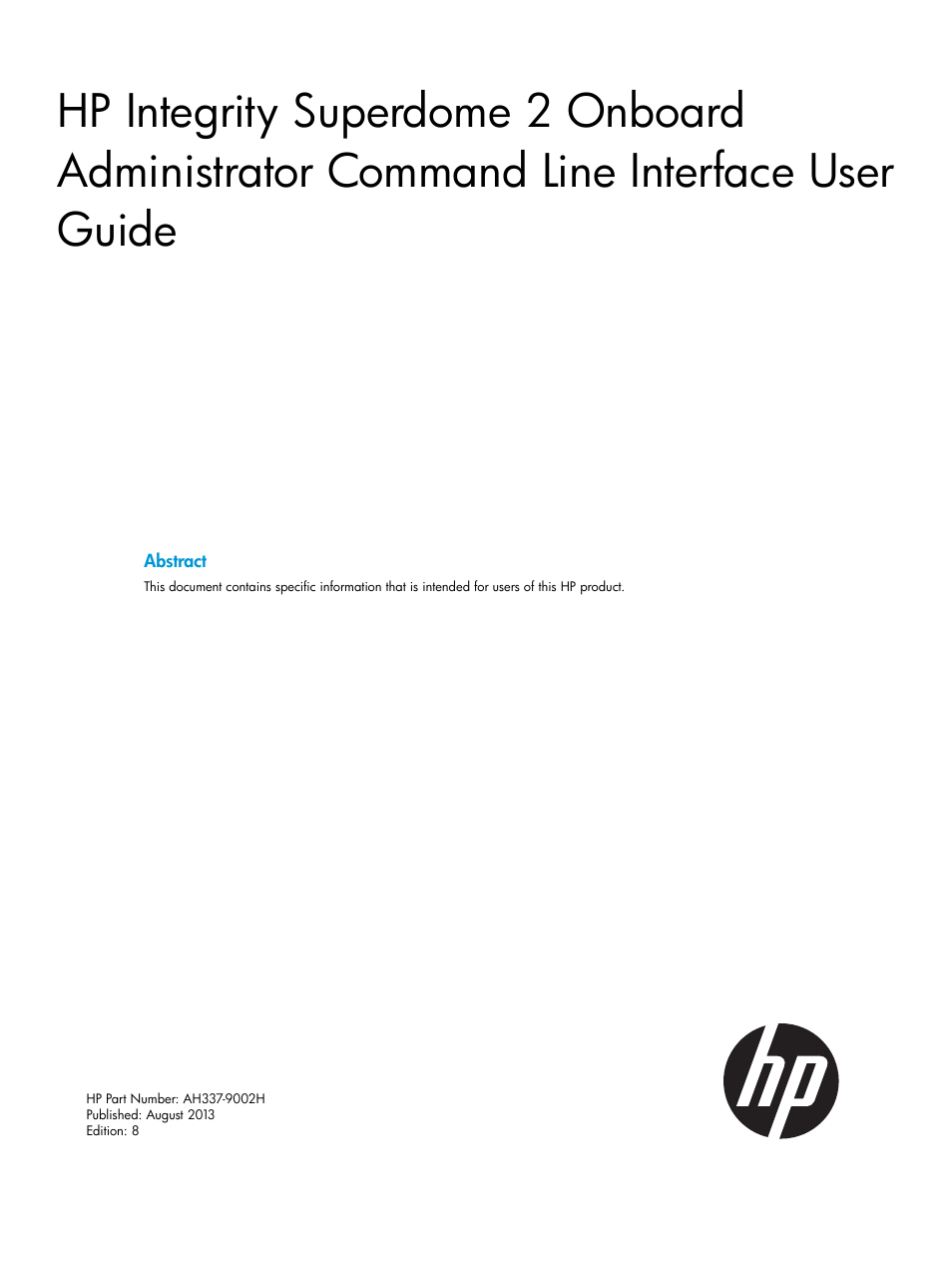 HP Integrity Superdome 2 Server User Manual | 217 pages