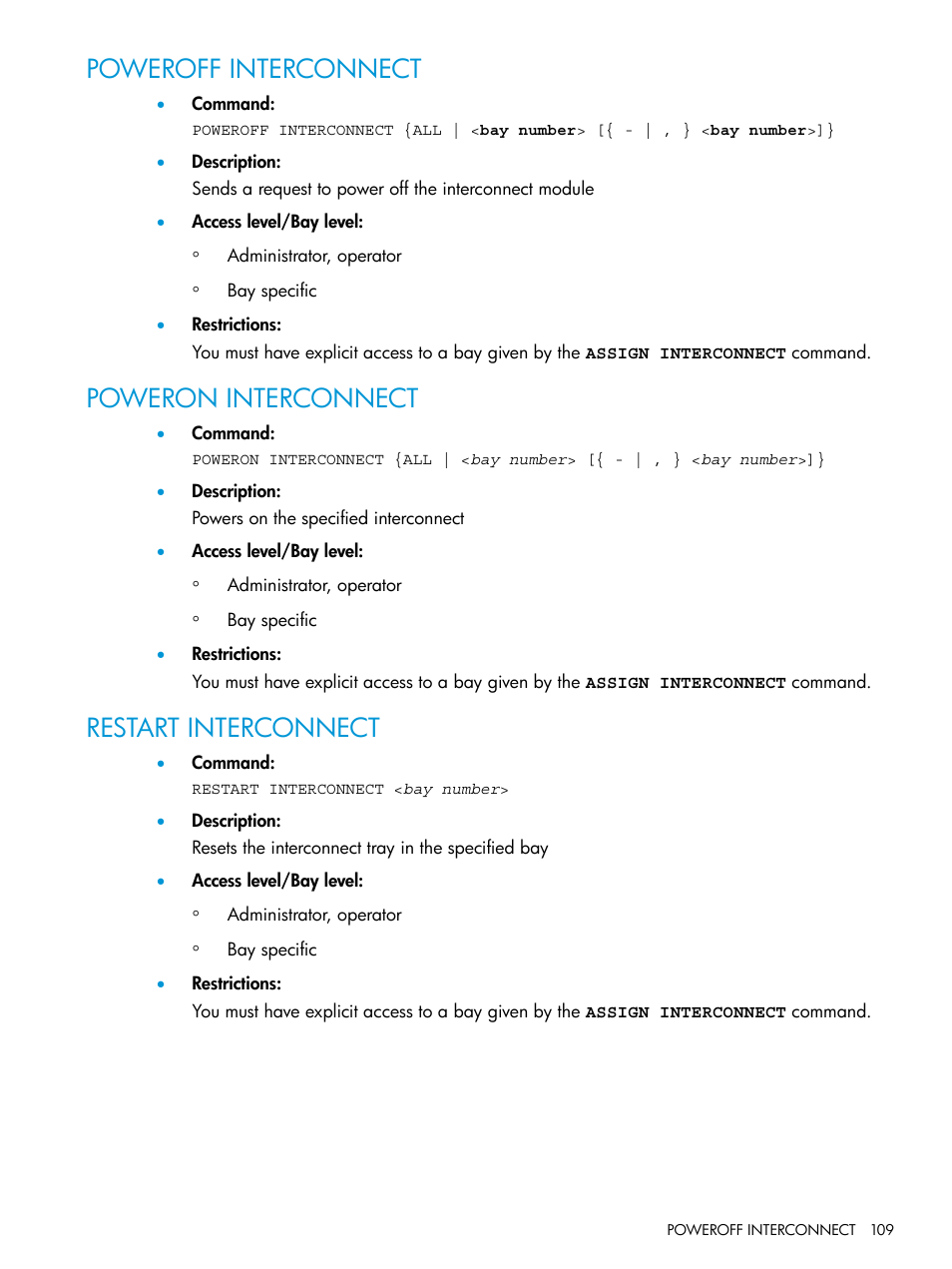 Poweroff interconnect, Poweron interconnect, Restart interconnect | HP Integrity Superdome 2 Server User Manual | Page 109 / 217