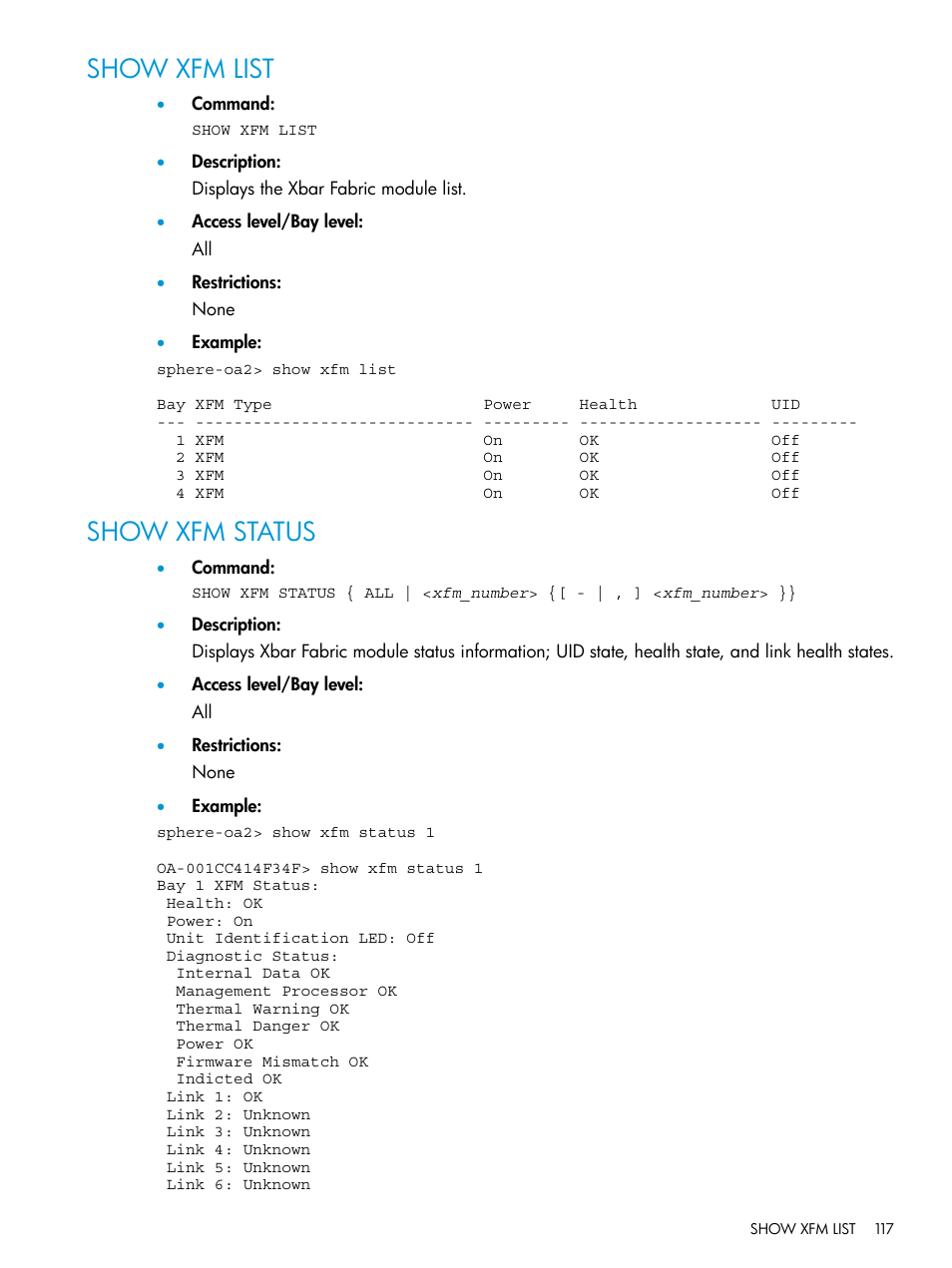 Show xfm list, Show xfm status, Show xfm list show xfm status | HP Integrity Superdome 2 Server User Manual | Page 117 / 217