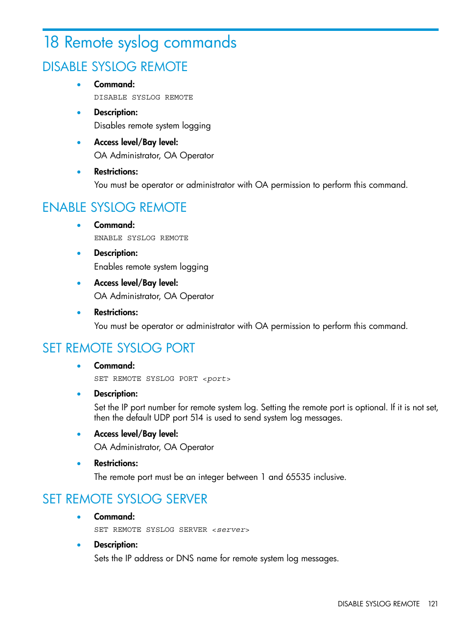 18 remote syslog commands, Disable syslog remote, Enable syslog remote | Set remote syslog port, Set remote syslog server | HP Integrity Superdome 2 Server User Manual | Page 121 / 217