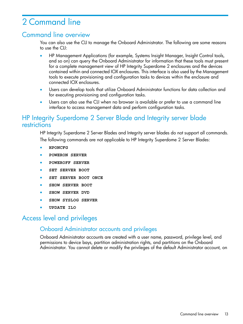 2 command line, Command line overview, Access level and privileges | Onboard administrator accounts and privileges | HP Integrity Superdome 2 Server User Manual | Page 13 / 217