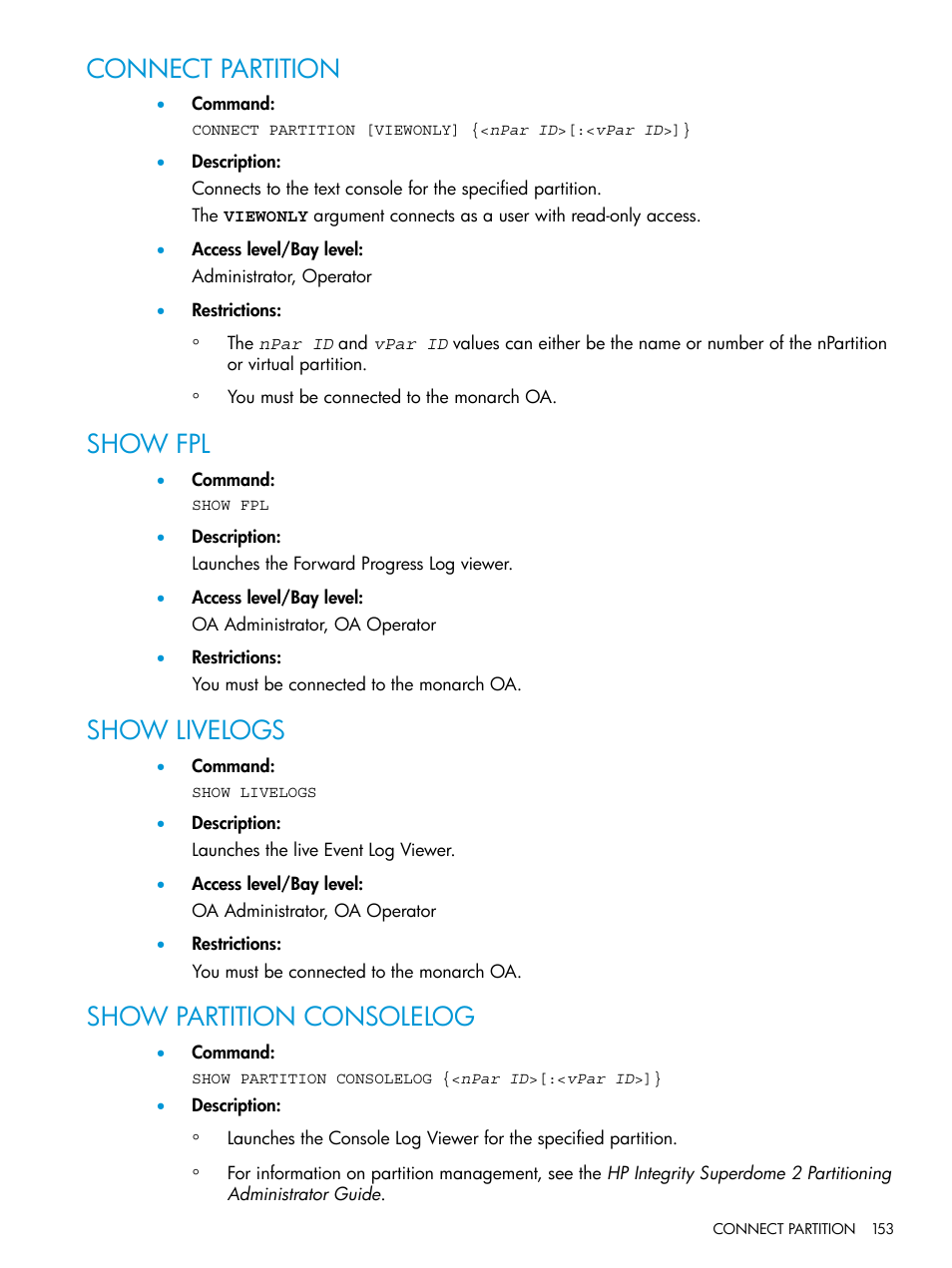 Connect partition, Show fpl, Show livelogs | Show partition consolelog | HP Integrity Superdome 2 Server User Manual | Page 153 / 217