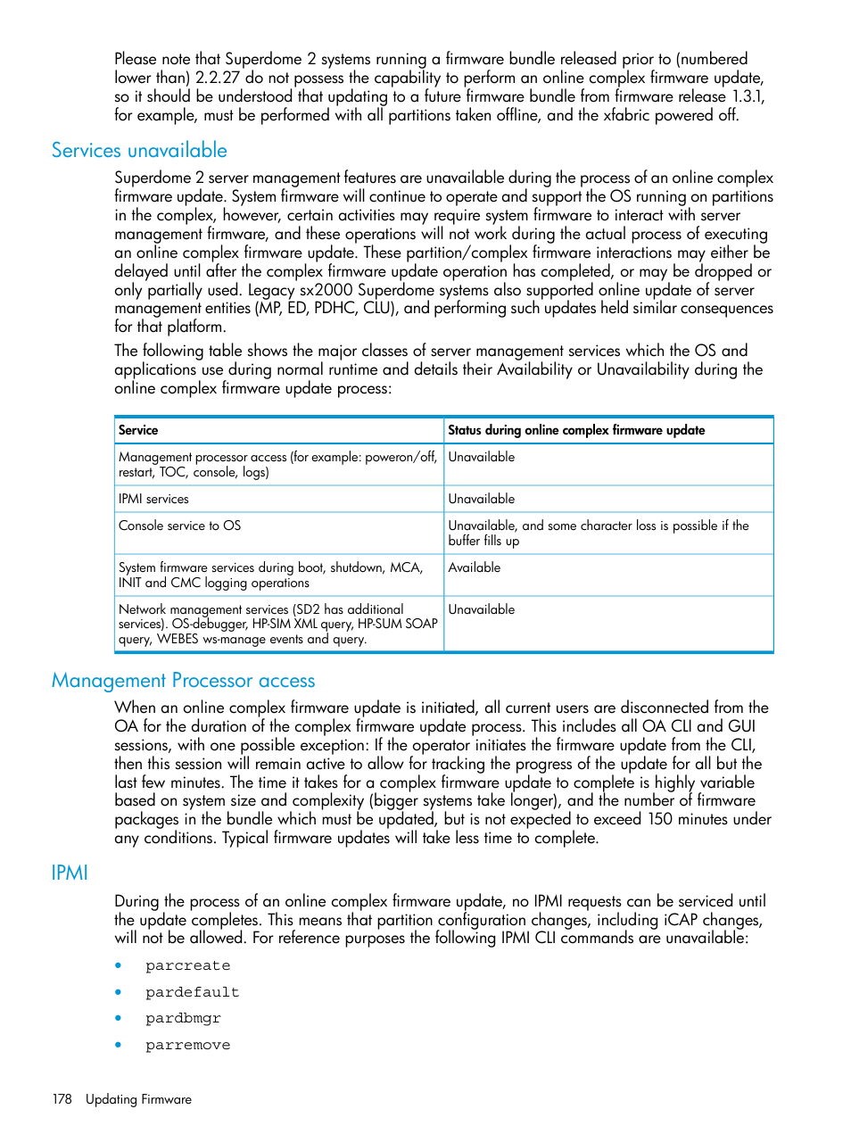 Services unavailable, Management processor access, Ipmi | HP Integrity Superdome 2 Server User Manual | Page 178 / 217