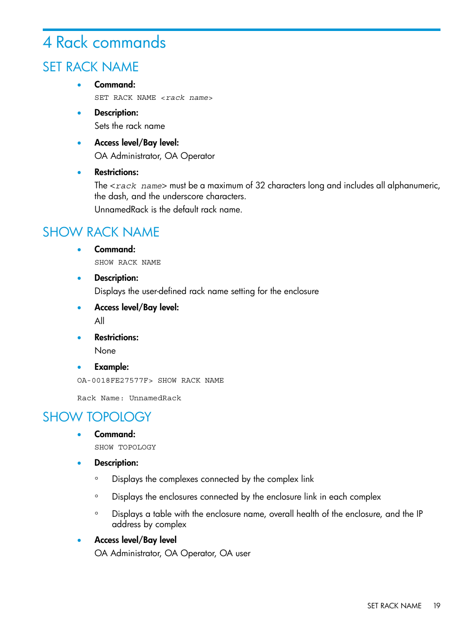 4 rack commands, Set rack name, Show rack name | Show topology, Set rack name show rack name show topology | HP Integrity Superdome 2 Server User Manual | Page 19 / 217