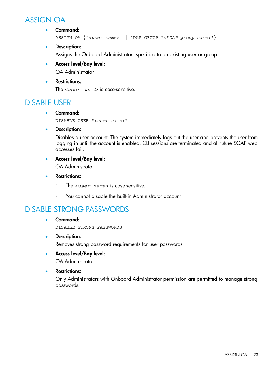 Assign oa, Disable user, Disable strong passwords | Assign oa disable user disable strong passwords | HP Integrity Superdome 2 Server User Manual | Page 23 / 217