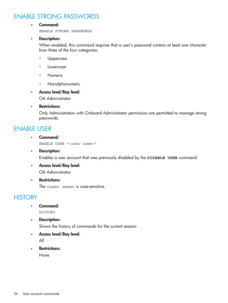 Enable strong passwords, Enable user, History | Enable strong passwords enable user history | HP Integrity Superdome 2 Server User Manual | Page 24 / 217