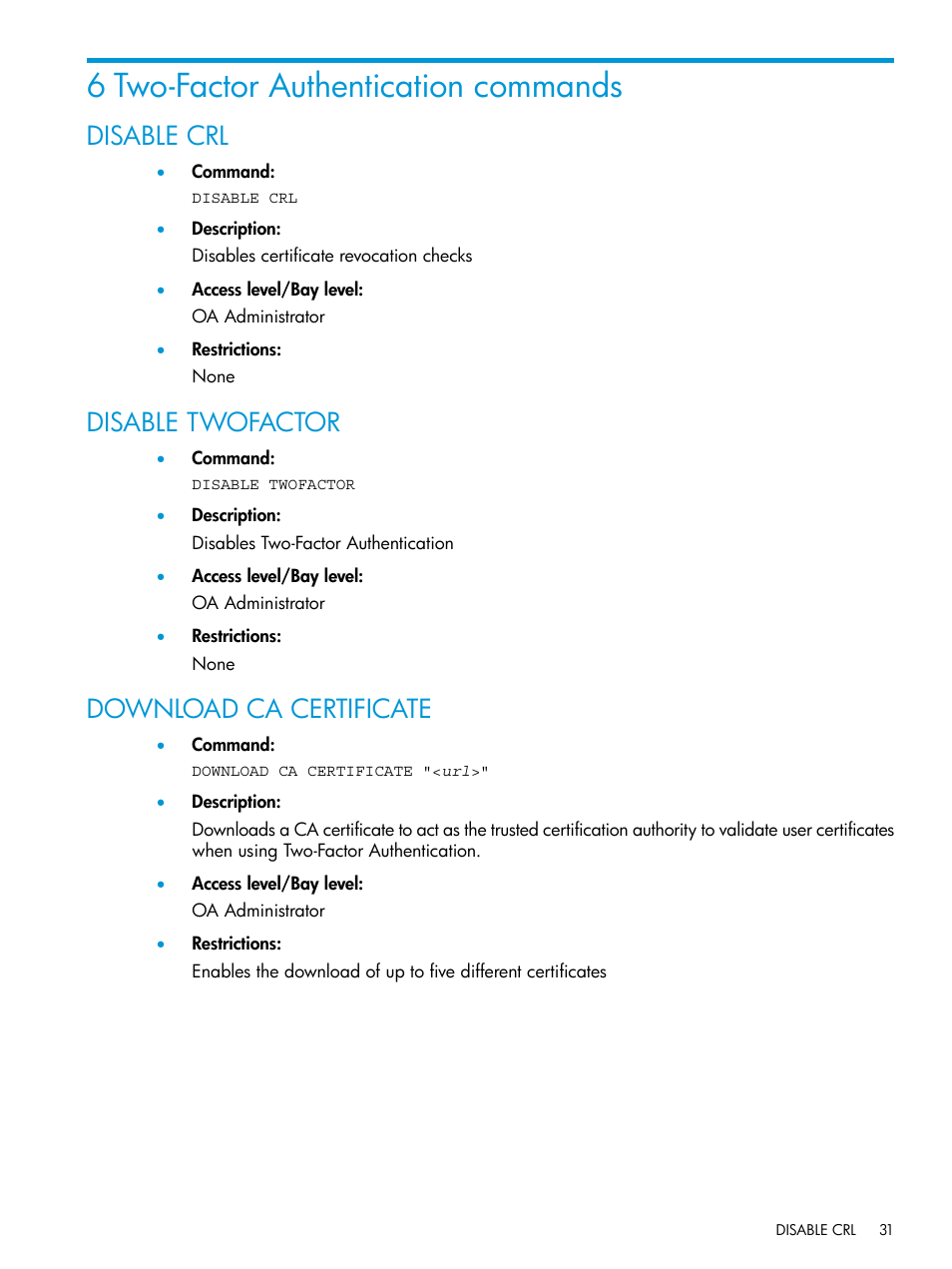 6 two-factor authentication commands, Disable crl, Disable twofactor | Download ca certificate | HP Integrity Superdome 2 Server User Manual | Page 31 / 217