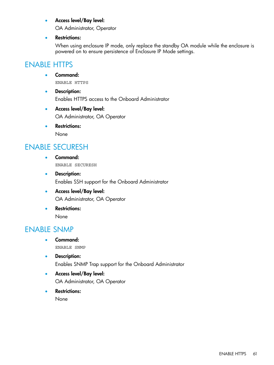 Enable https, Enable securesh, Enable snmp | Enable https enable securesh enable snmp | HP Integrity Superdome 2 Server User Manual | Page 61 / 217