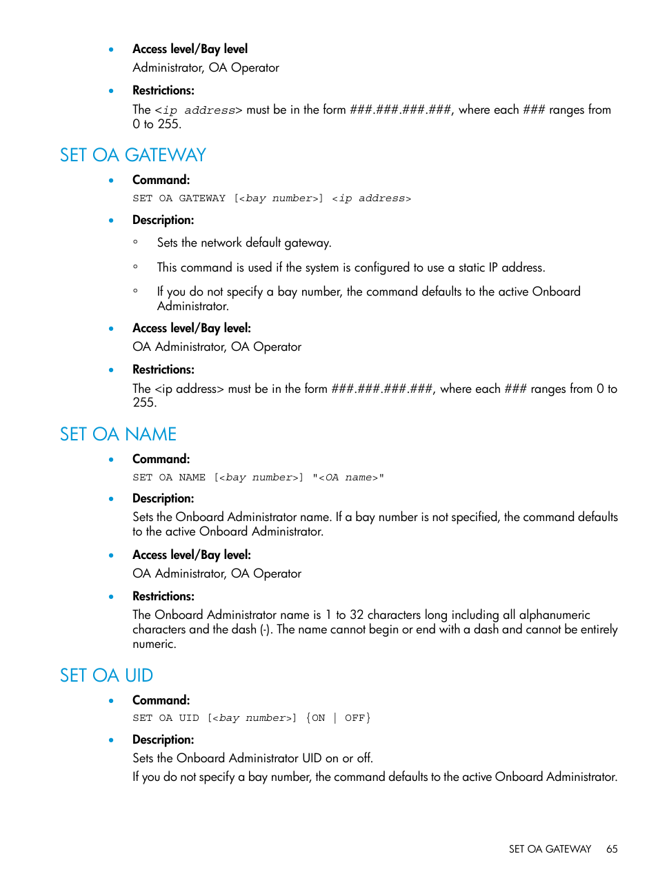 Set oa gateway, Set oa name, Set oa uid | Set oa gateway set oa name set oa uid | HP Integrity Superdome 2 Server User Manual | Page 65 / 217