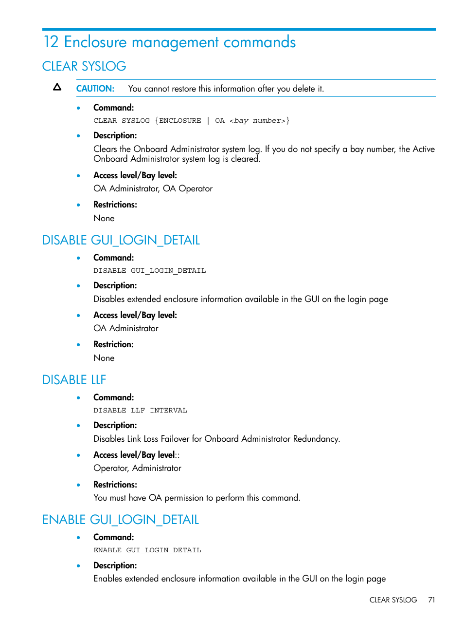 12 enclosure management commands, Clear syslog, Disable gui_login_detail | Disable llf, Enable gui_login_detail | HP Integrity Superdome 2 Server User Manual | Page 71 / 217