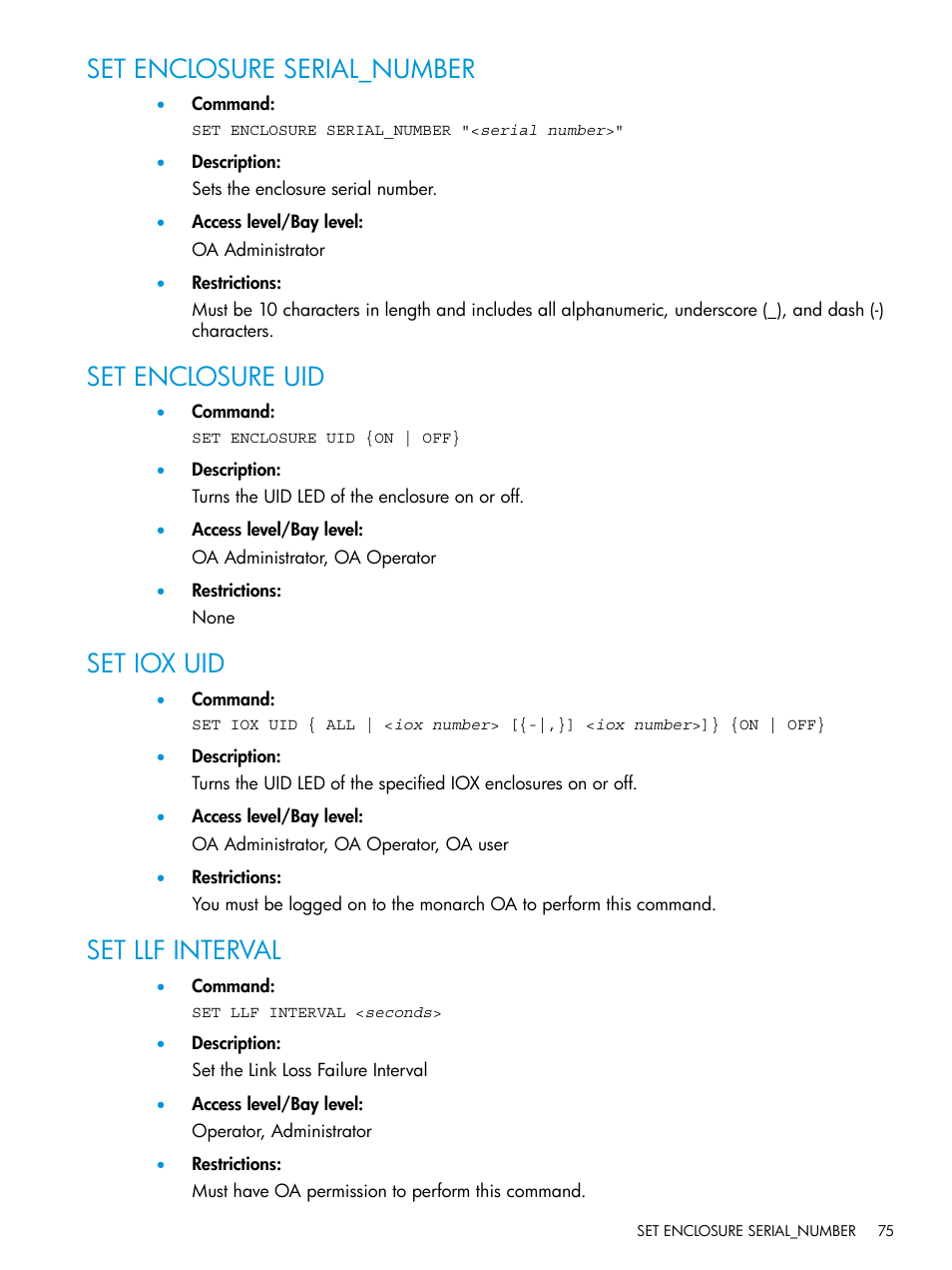 Set enclosure serial_number, Set enclosure uid, Set iox uid | Set llf interval | HP Integrity Superdome 2 Server User Manual | Page 75 / 217