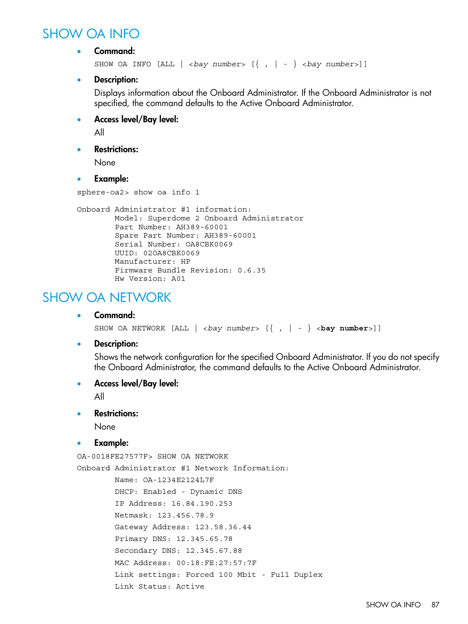 Show oa info, Show oa network, Show oa info show oa network | HP Integrity Superdome 2 Server User Manual | Page 87 / 217