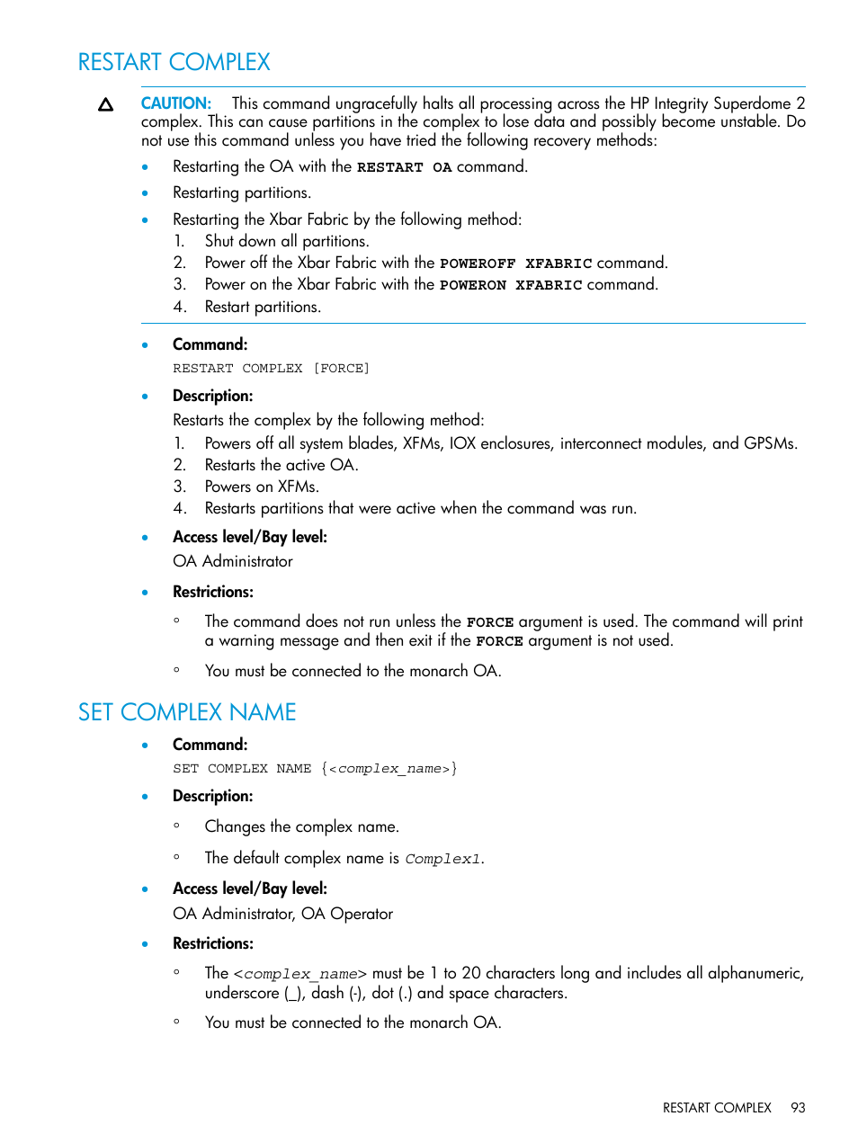 Restart complex, Set complex name, Restart complex set complex name | HP Integrity Superdome 2 Server User Manual | Page 93 / 217