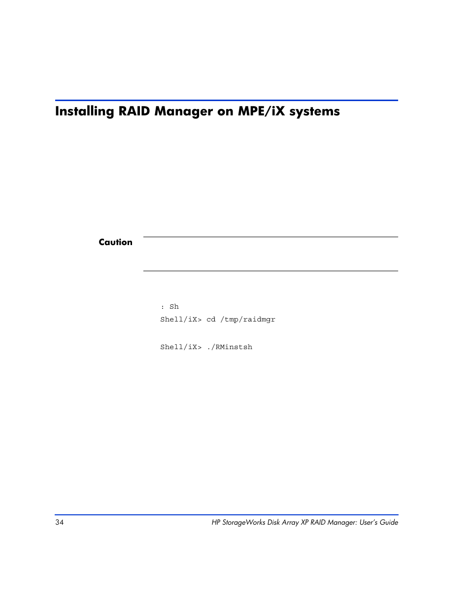 Installing raid manager on mpe/ix systems, Installing raid manager on mpe/ix systems 34 | HP XP Continuous Access Software User Manual | Page 34 / 412