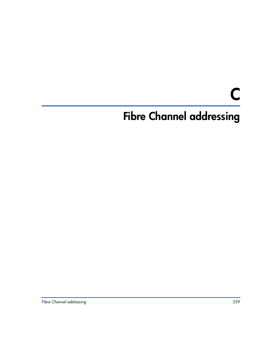 C fibre channel addressing, Fibre channel addressing 359, Fibre | Channel addressing, See appendix, Appendix, Fibre channel addressing | HP XP Continuous Access Software User Manual | Page 359 / 412