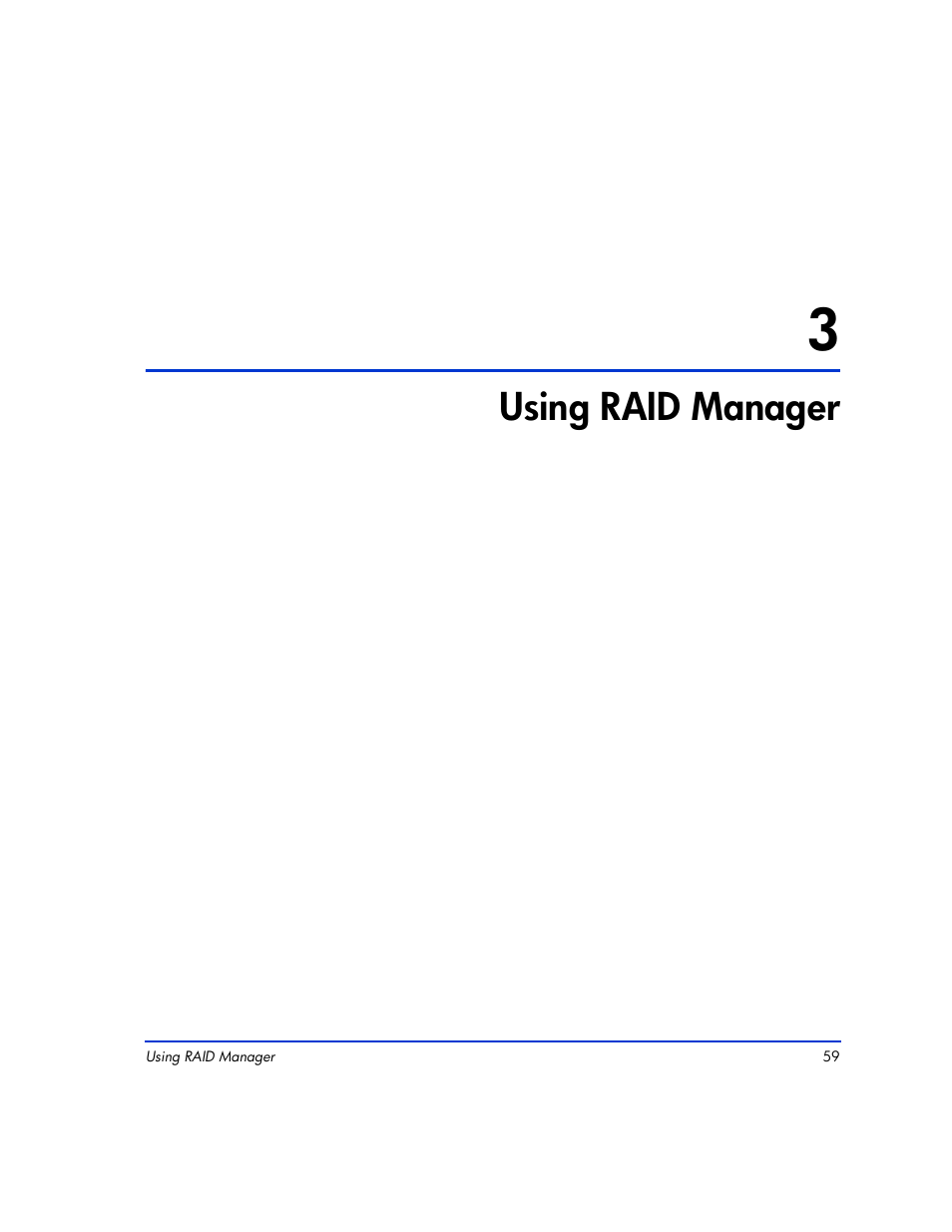 3 using raid manager, Using raid manager 59, Using raid manager | HP XP Continuous Access Software User Manual | Page 59 / 412