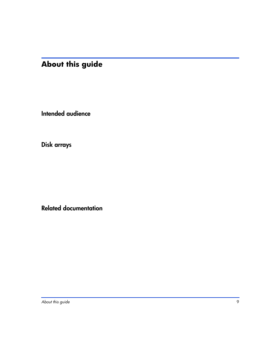 About this guide, Intended audience, Disk arrays | Related documentation, About this guide 9 | HP XP Continuous Access Software User Manual | Page 9 / 412