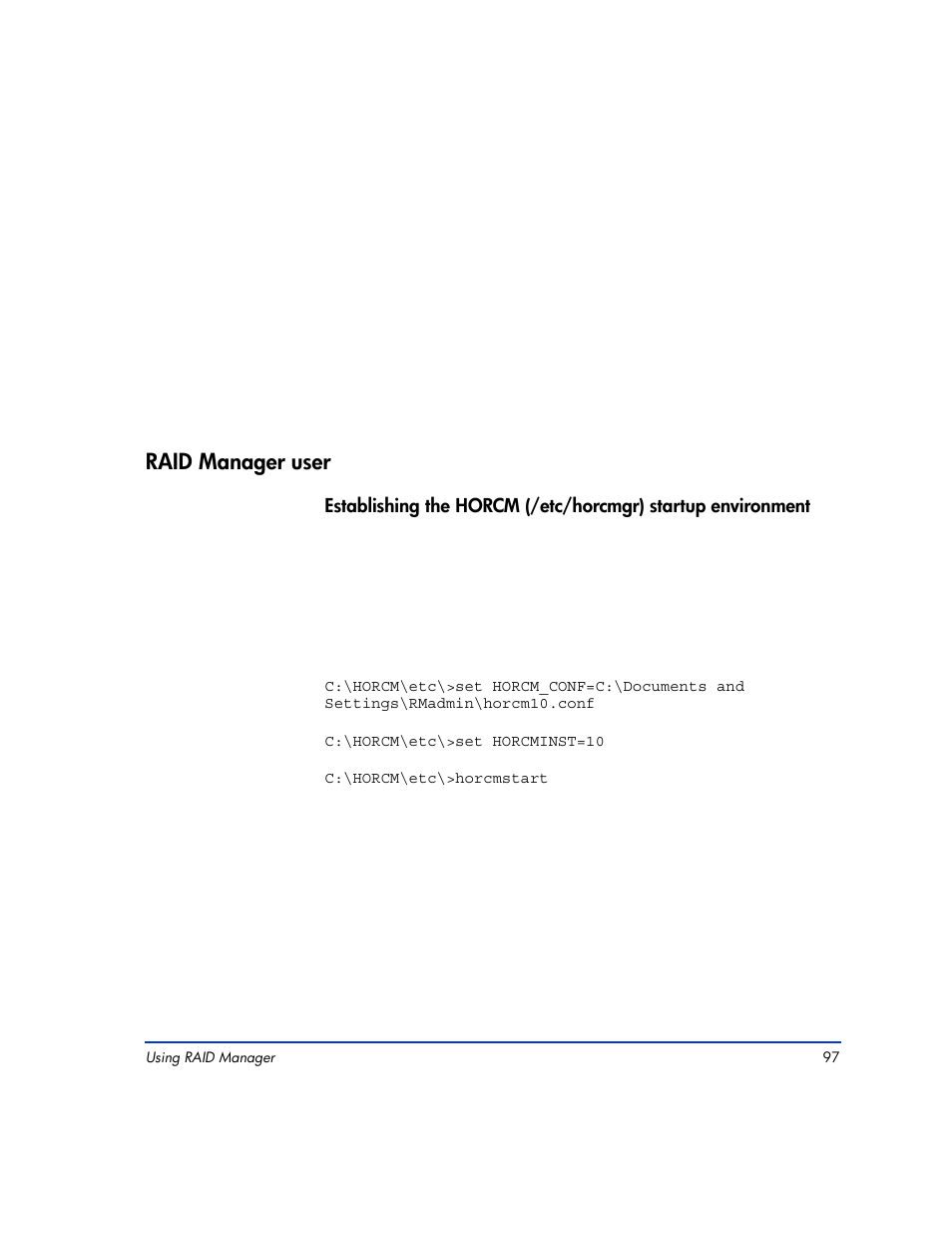 Raid manager user, Raid manager user 98 | HP XP Continuous Access Software User Manual | Page 97 / 412