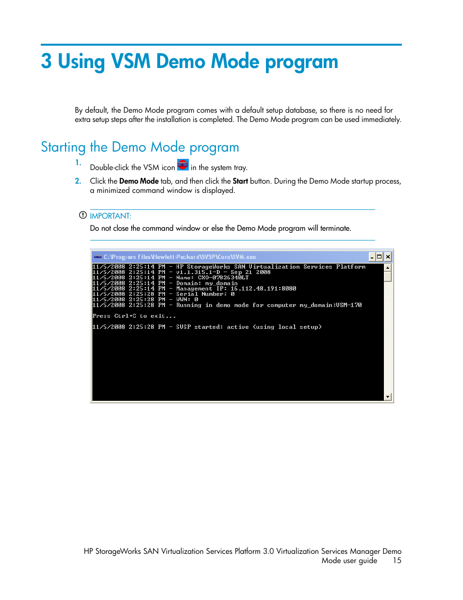 3 using vsm demo mode program, Starting the demo mode program | HP SAN Virtualization Services Platform User Manual | Page 15 / 80