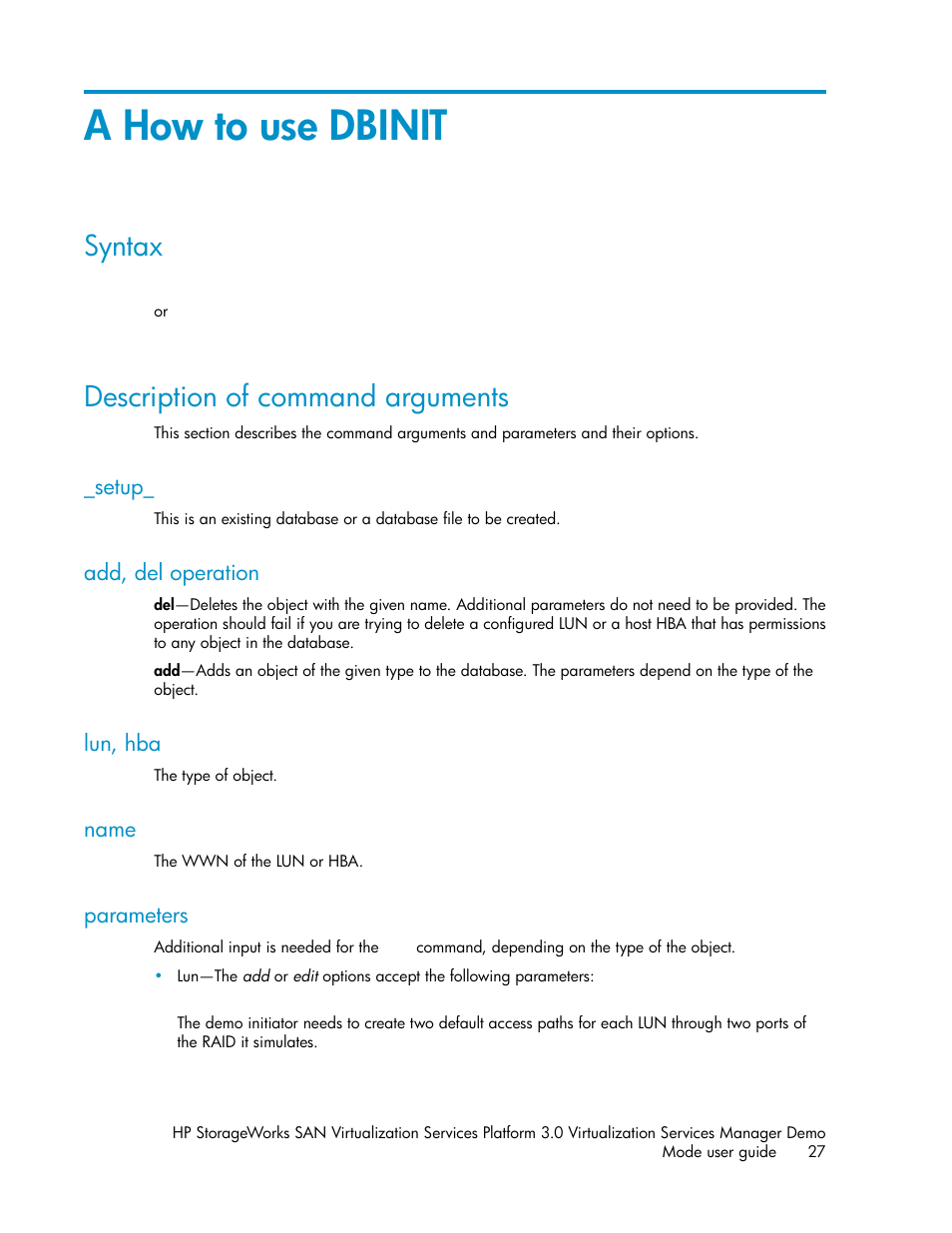 A how to use dbinit, Syntax, Description of command arguments | Setup, Add, del operation, Lun, hba, Name, Parameters, 27 description of command arguments, 27 add, del operation | HP SAN Virtualization Services Platform User Manual | Page 27 / 80