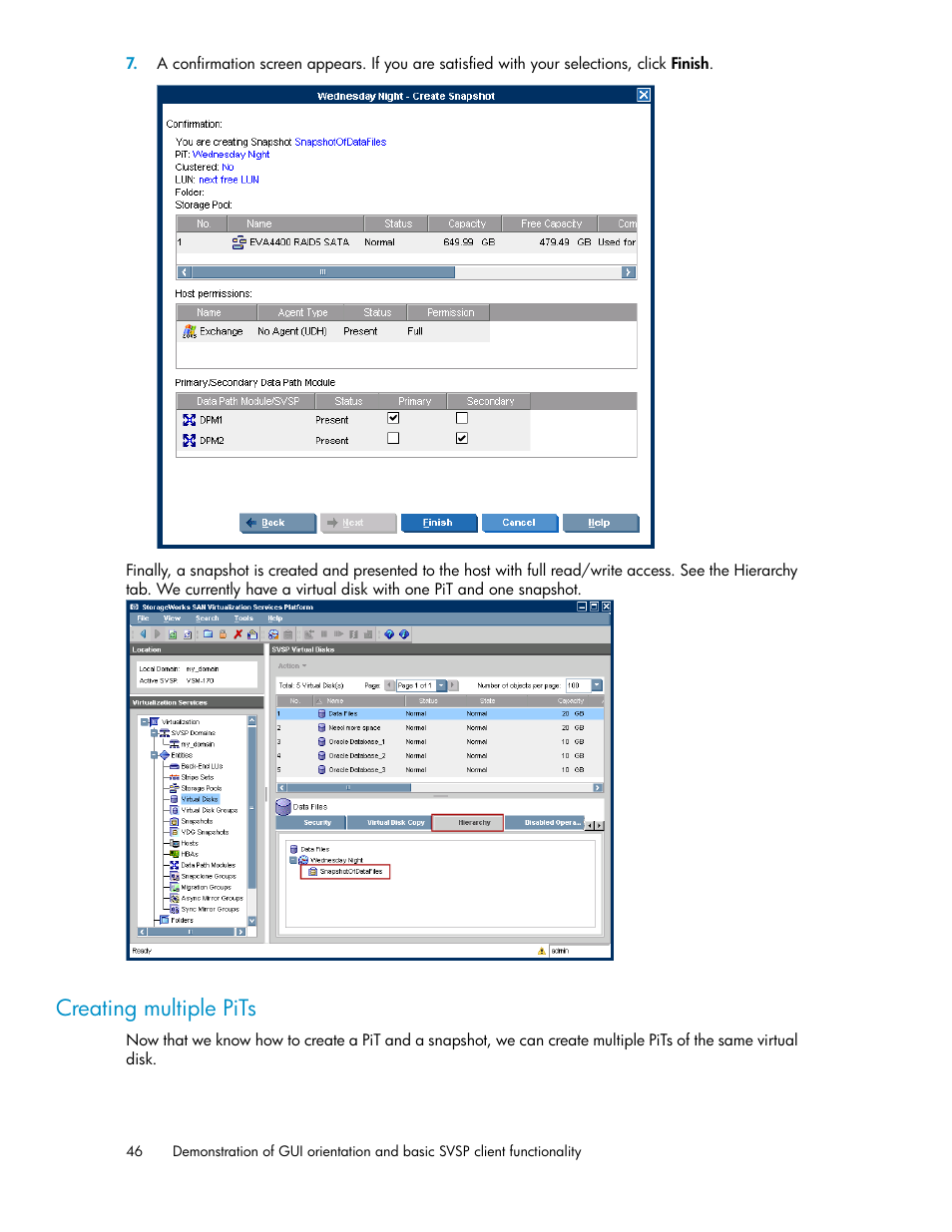 Creating multiple pits | HP SAN Virtualization Services Platform User Manual | Page 46 / 80