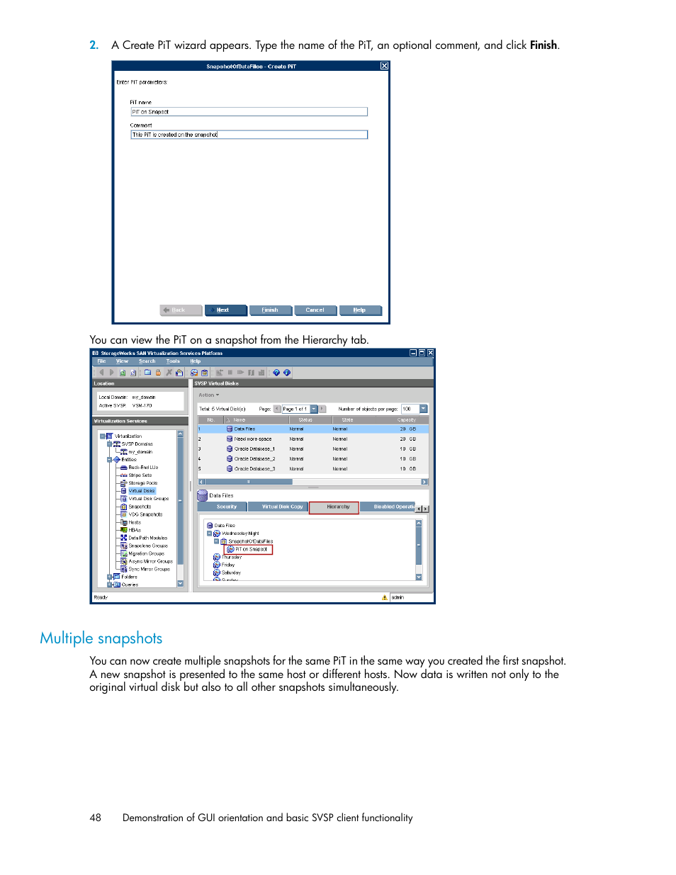 Multiple snapshots | HP SAN Virtualization Services Platform User Manual | Page 48 / 80