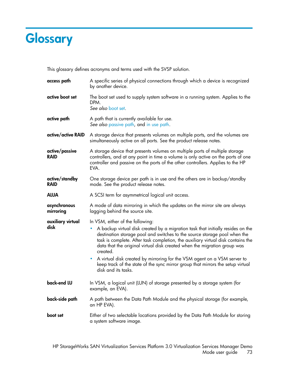 Glossary | HP SAN Virtualization Services Platform User Manual | Page 73 / 80