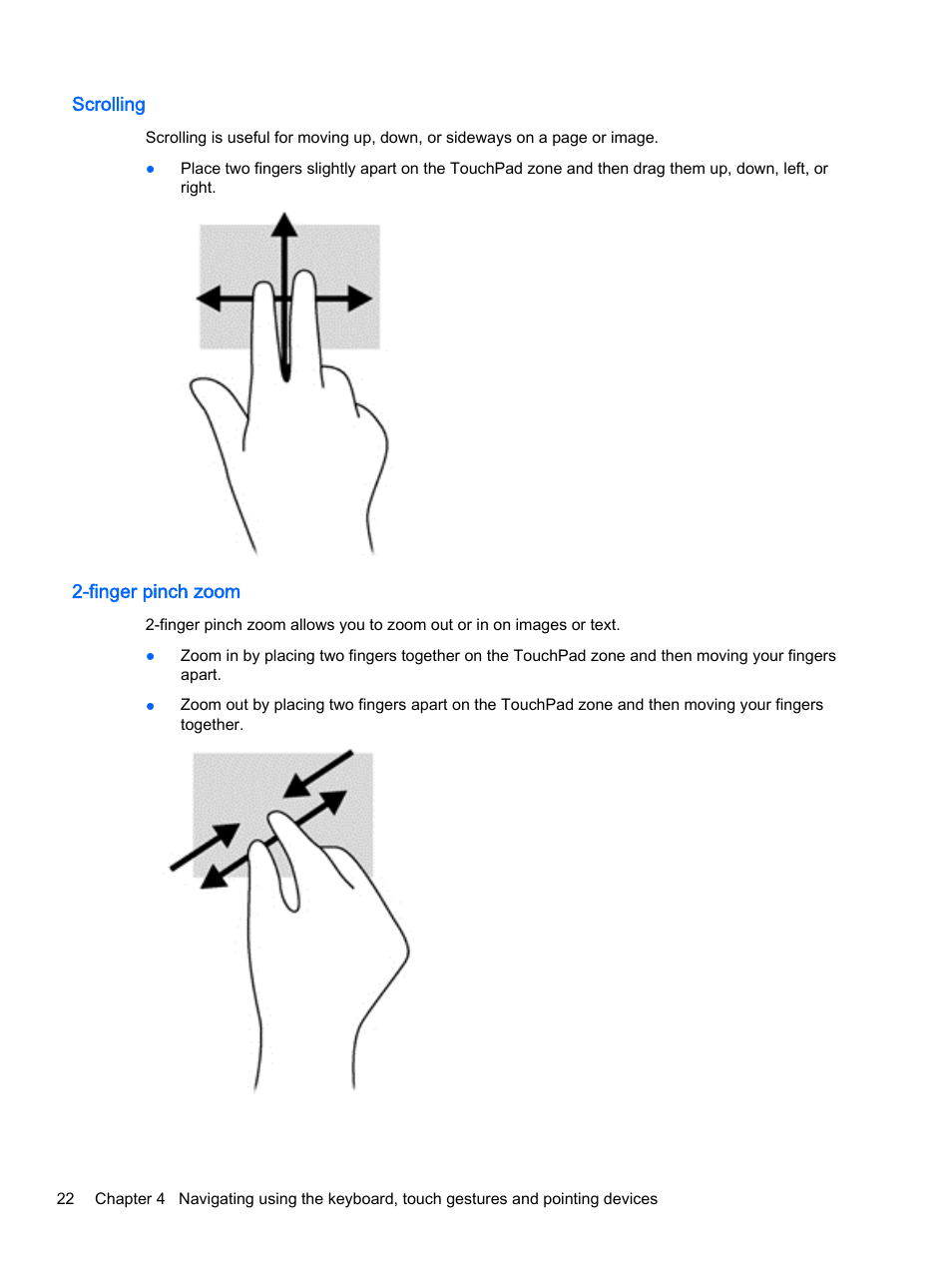 Scrolling, Finger pinch zoom, Scrolling 2-finger pinch zoom | HP 350 G1 Notebook PC User Manual | Page 32 / 90