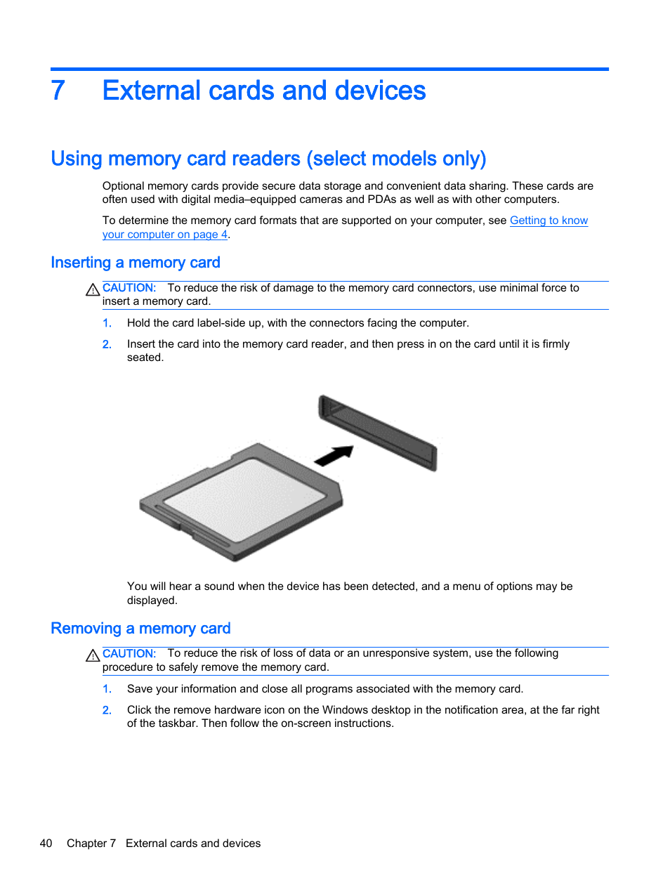 External cards and devices, Using memory card readers (select models only), Inserting a memory card | Removing a memory card, 7 external cards and devices, Inserting a memory card removing a memory card, 7external cards and devices | HP 350 G1 Notebook PC User Manual | Page 50 / 90