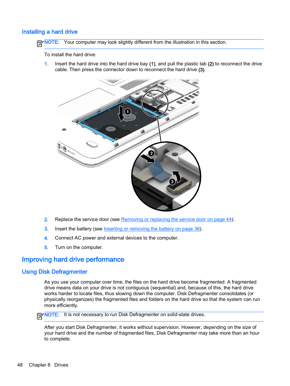 Installing a hard drive, Improving hard drive performance, Using disk defragmenter | HP 350 G1 Notebook PC User Manual | Page 58 / 90