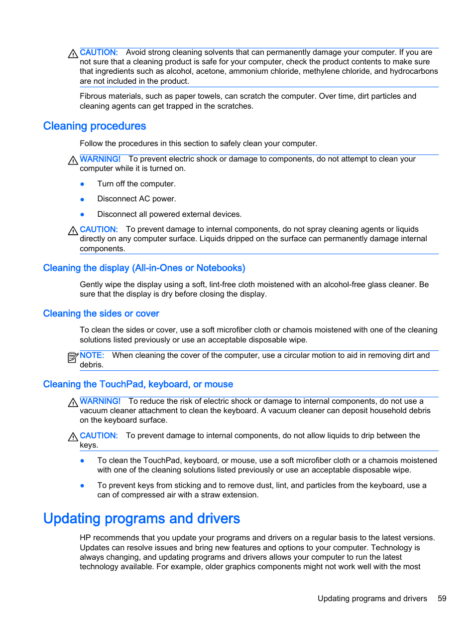 Cleaning procedures, Cleaning the display (all-in-ones or notebooks), Cleaning the sides or cover | Cleaning the touchpad, keyboard, or mouse, Updating programs and drivers | HP 350 G1 Notebook PC User Manual | Page 69 / 90