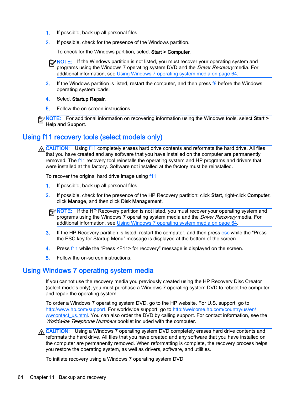 Using f11 recovery tools (select models only), Using windows 7 operating system media | HP 350 G1 Notebook PC User Manual | Page 74 / 90