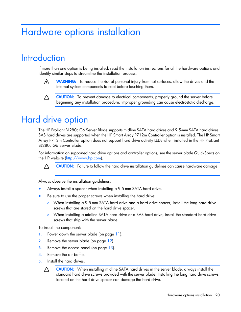 Hardware options installation, Introduction, Hard drive option | HP ProLiant BL280c G6 Server-Blade User Manual | Page 20 / 108