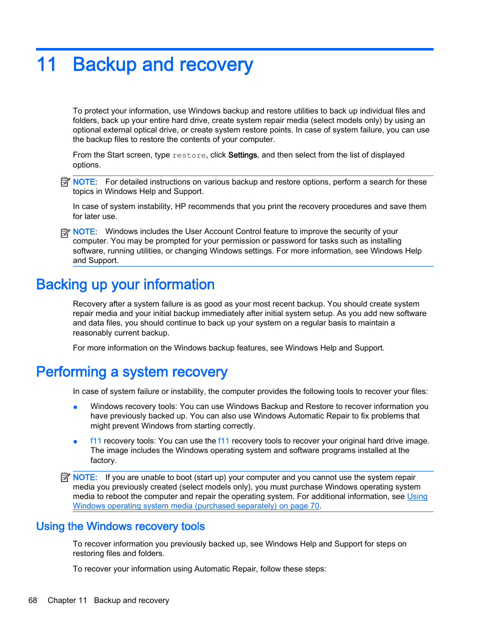 Backup and recovery, Backing up your information, Performing a system recovery | Using the windows recovery tools, 11 backup and recovery, Backup and | HP ProBook 430 G2 Notebook PC User Manual | Page 78 / 98