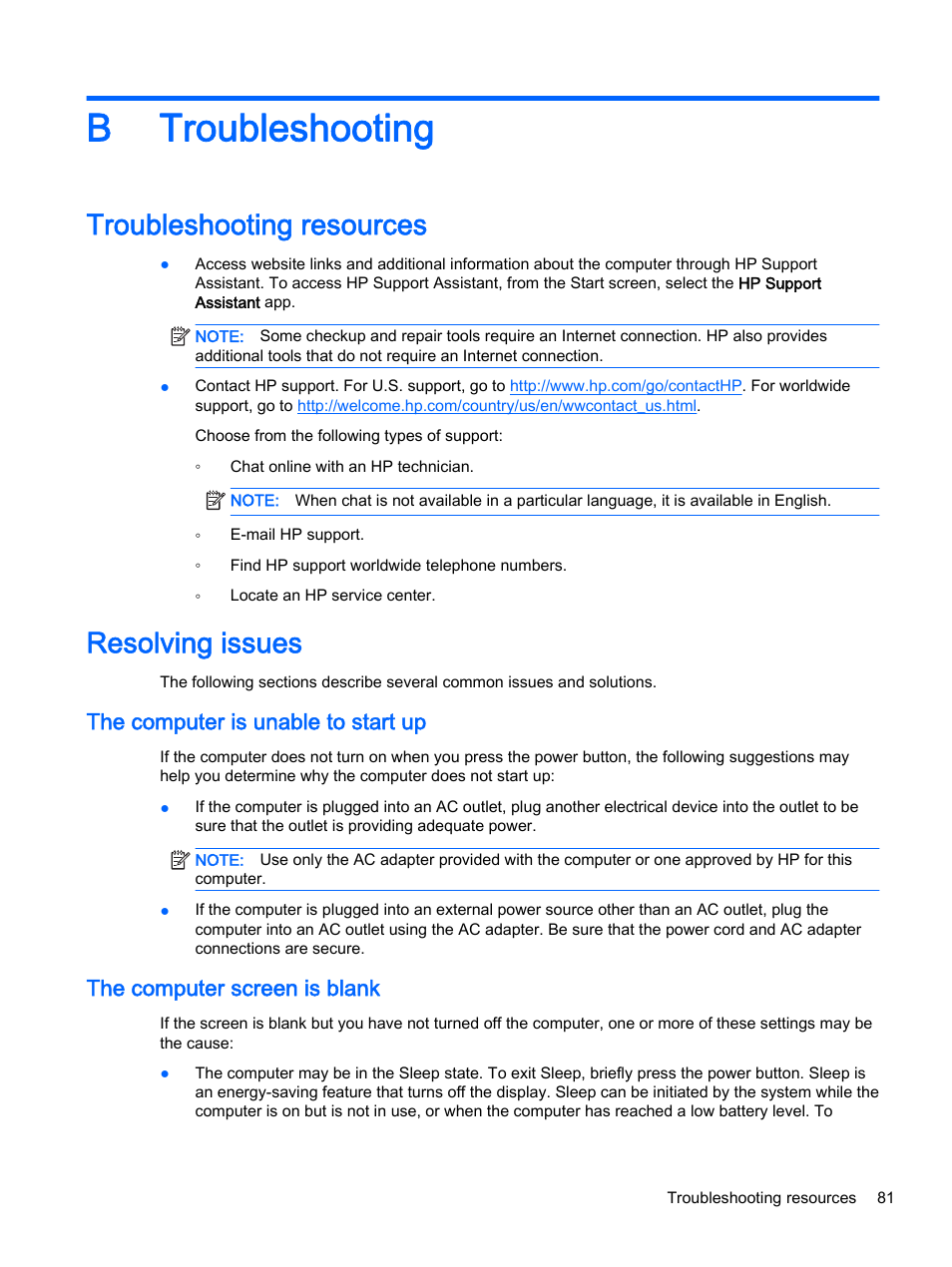 Troubleshooting, Troubleshooting resources, Resolving issues | The computer is unable to start up, The computer screen is blank, Appendix b troubleshooting, Troubleshooting resources resolving issues, B troubleshooting | HP ProBook 430 G2 Notebook PC User Manual | Page 91 / 98