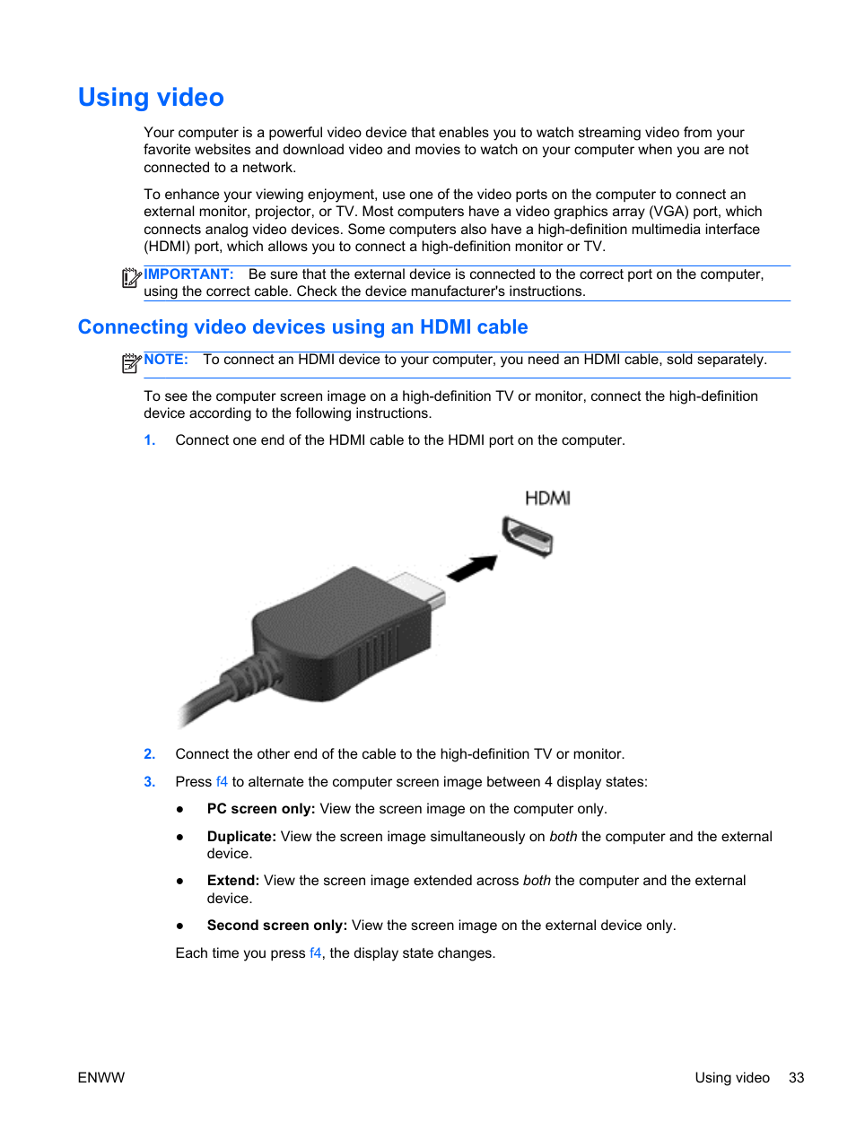 Using video, Connecting video devices using an hdmi cable, Connecting | HP Split 13t-g100 CTO x2 PC User Manual | Page 43 / 89