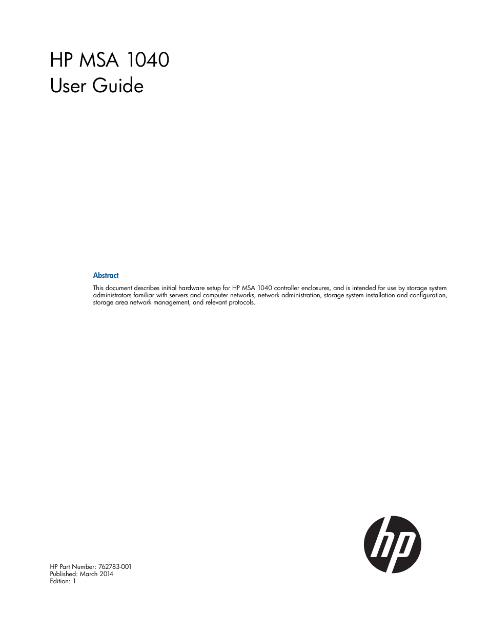 HP MSA 1040 SAN Storage User Manual | 84 pages
