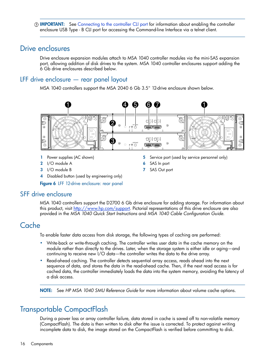 Drive enclosures, Lff drive enclosure - rear panel layout, Sff drive enclosure | Cache, Transportable compactflash, Lff drive enclosure — rear panel layout, 6 lff 12-drive enclosure: rear panel | HP MSA 1040 SAN Storage User Manual | Page 16 / 84