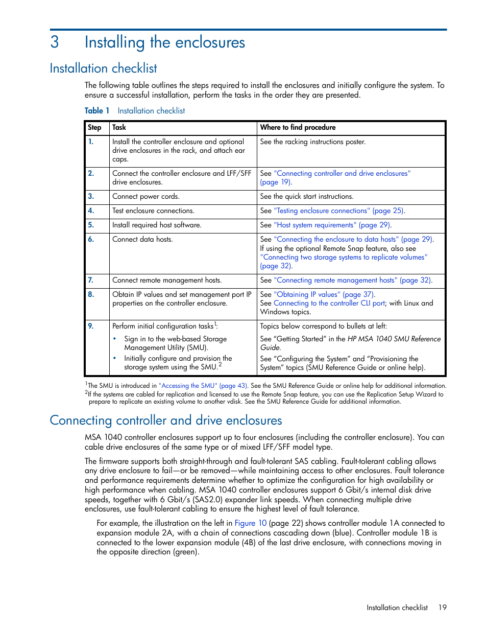 Installing the enclosures, Installation checklist, Connecting controller and drive enclosures | 3 installing the enclosures, 1 installation checklist, 3installing the enclosures | HP MSA 1040 SAN Storage User Manual | Page 19 / 84