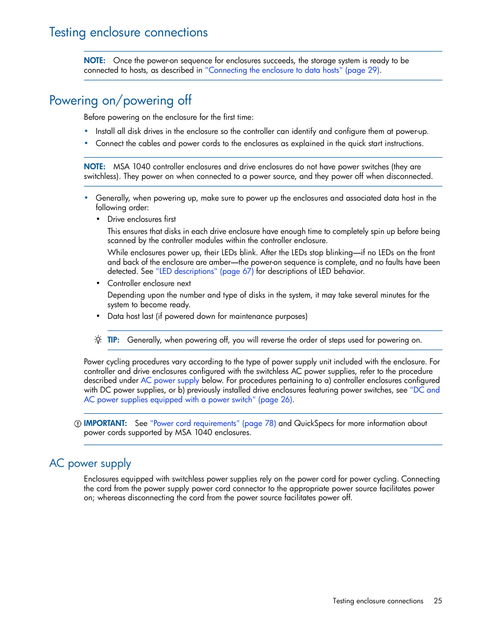 Testing enclosure connections, Powering on/powering off, Ac power supply | HP MSA 1040 SAN Storage User Manual | Page 25 / 84