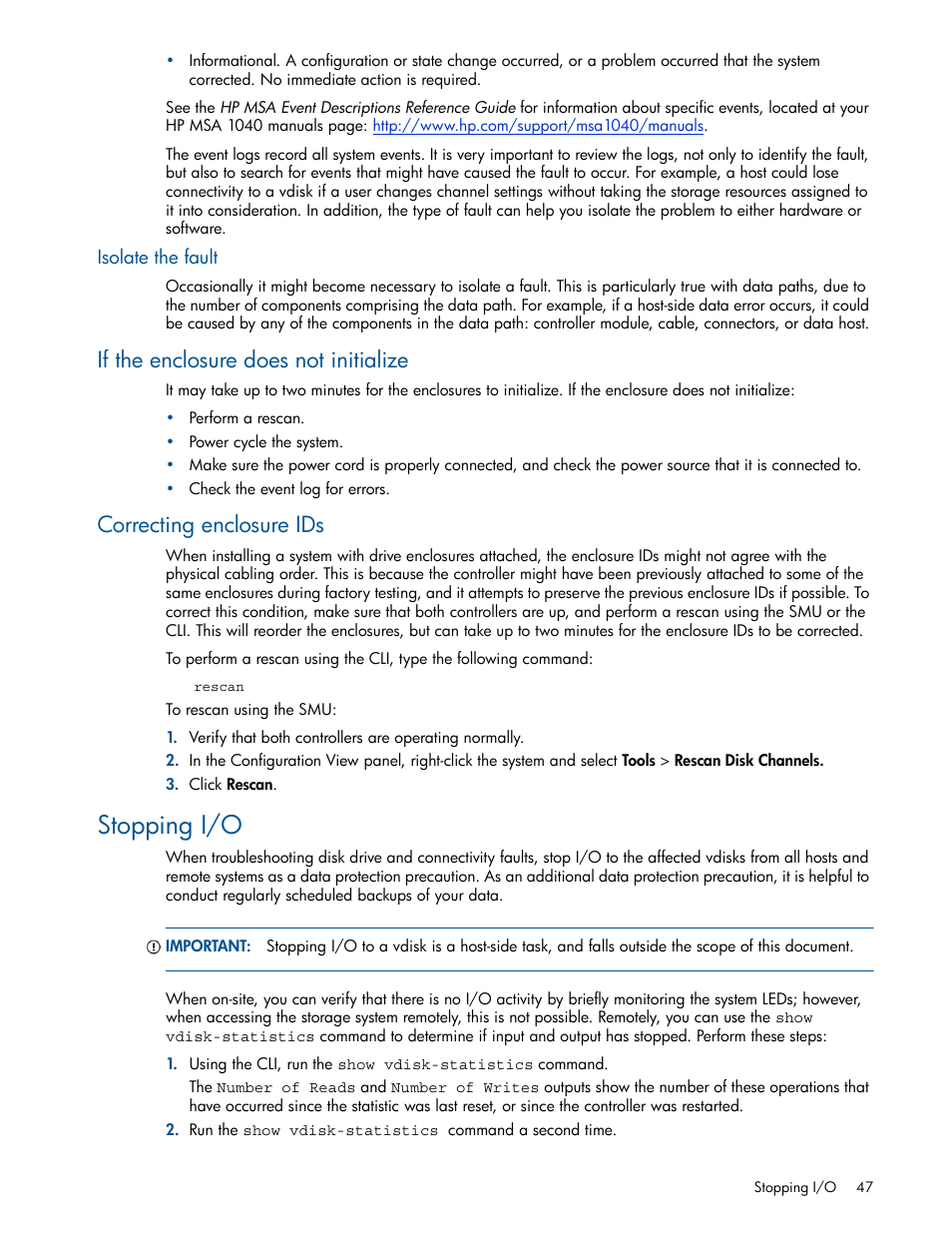 Isolate the fault, If the enclosure does not initialize, Correcting enclosure ids | Stopping i/o | HP MSA 1040 SAN Storage User Manual | Page 47 / 84