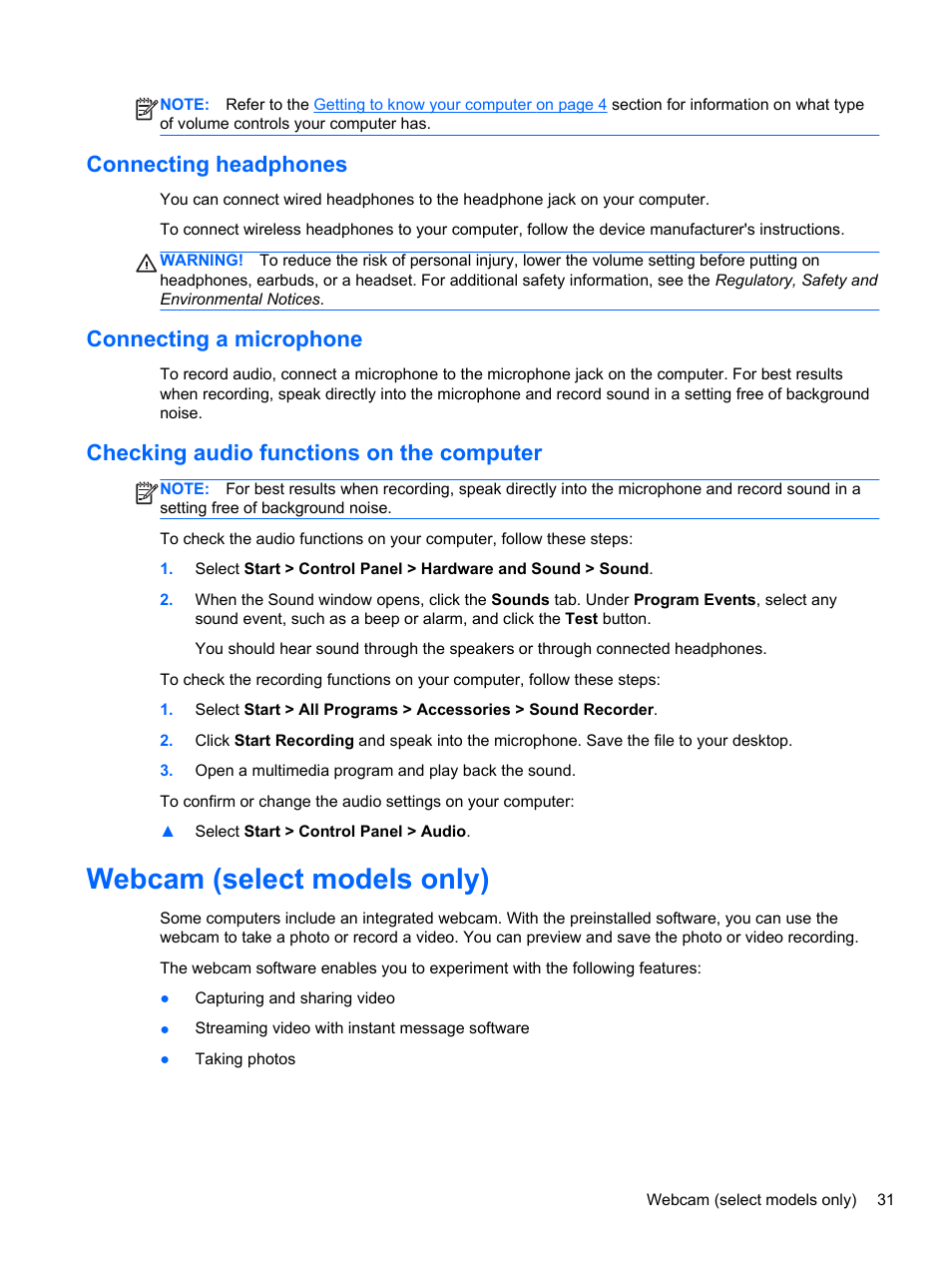 Connecting headphones, Connecting a microphone, Checking audio functions on the computer | Webcam (select models only) | HP ZBook 15 Mobile Workstation User Manual | Page 41 / 108