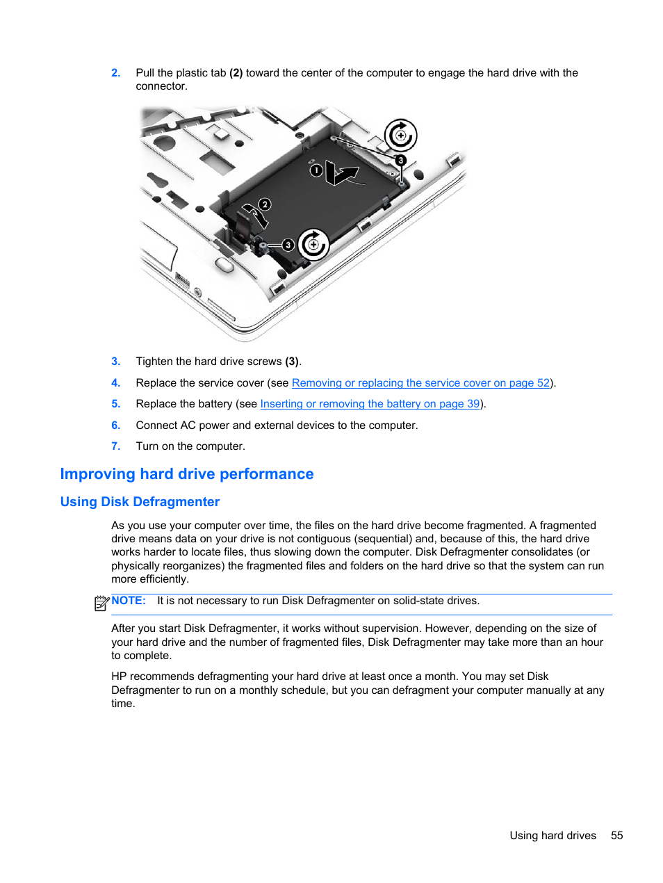 Improving hard drive performance, Using disk defragmenter | HP ZBook 15 Mobile Workstation User Manual | Page 65 / 108
